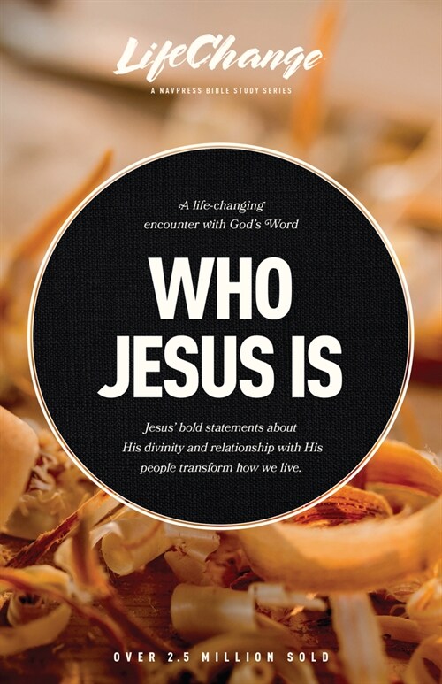 Who Jesus Is: A Bible Study on the I Am Statements of Christ (Paperback)