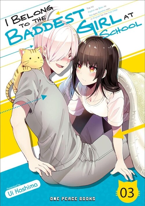 I Belong to the Baddest Girl at School Volume 03 (Paperback)