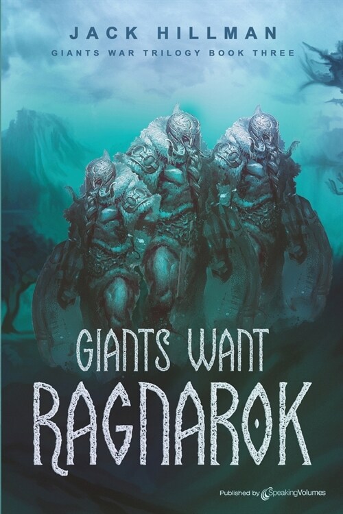 Giants Want Ragnarok (Paperback)