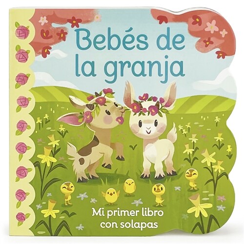 Beb? de la Granja / Babies on the Farm (Spanish Edition) (Board Books)