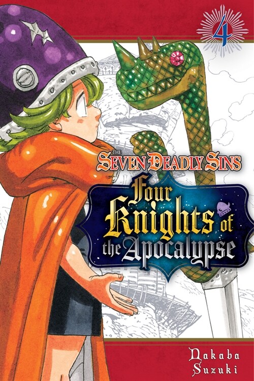 The Seven Deadly Sins: Four Knights of the Apocalypse 4 (Paperback)