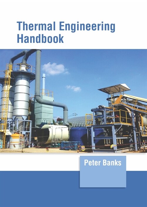 Thermal Engineering Handbook (Hardcover)