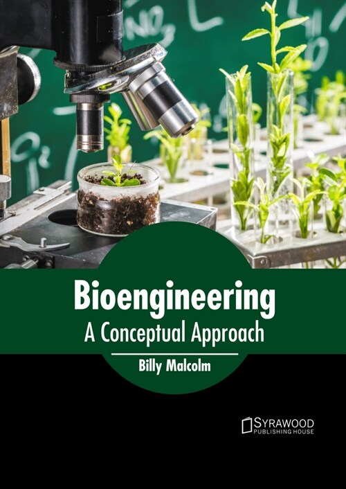 Bioengineering: A Conceptual Approach (Hardcover)