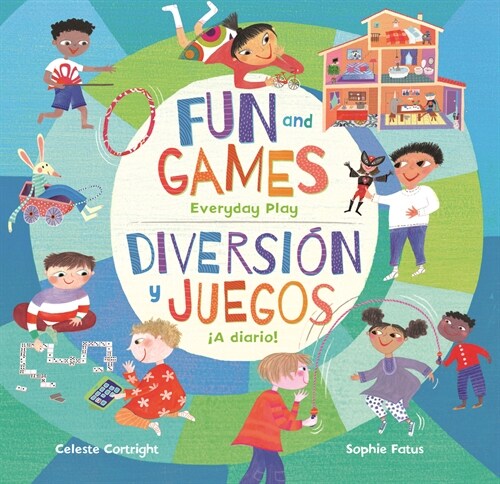 Fun and Games / Diversi? Y Juegos: Everyday Play / 좥 Diario! (Paperback)