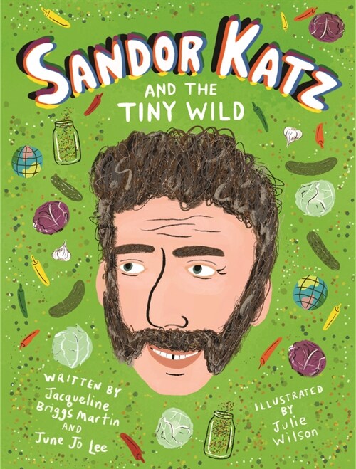 Sandor Katz and the Tiny Wild (Hardcover)