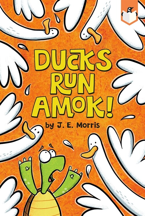 Ducks Run Amok (Prebound)