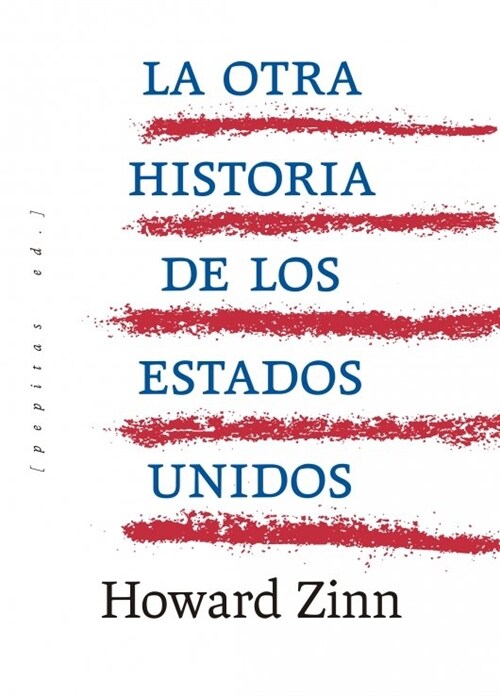 La otra historia de los Estados Unidos (Hardcover)