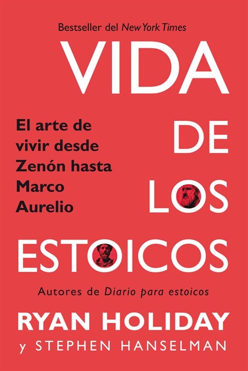 VIDA DE LOS ESTOICOS (Paperback)