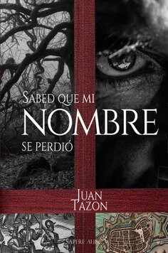 SABED QUE MI NOMBRE SE PERDIO (Paperback)