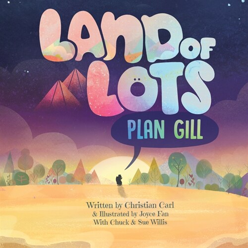 Land of Lots Plan Gill (Hardcover)