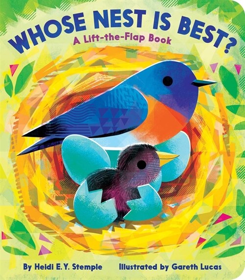 Whose Nest Is Best?: A Lift-The-Flap Book (Board Books)