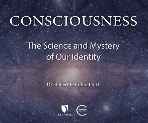 Consciousness: The Science and Mystery of Our Identity (Audio CD)