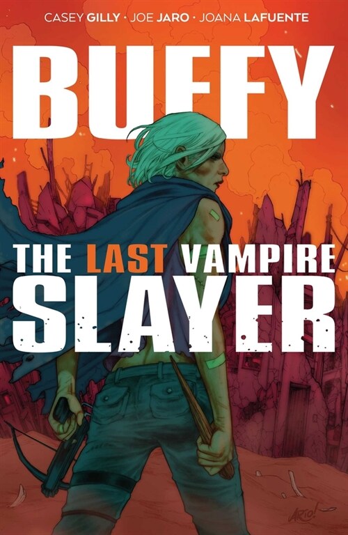 Buffy the Last Vampire Slayer SC (Paperback)