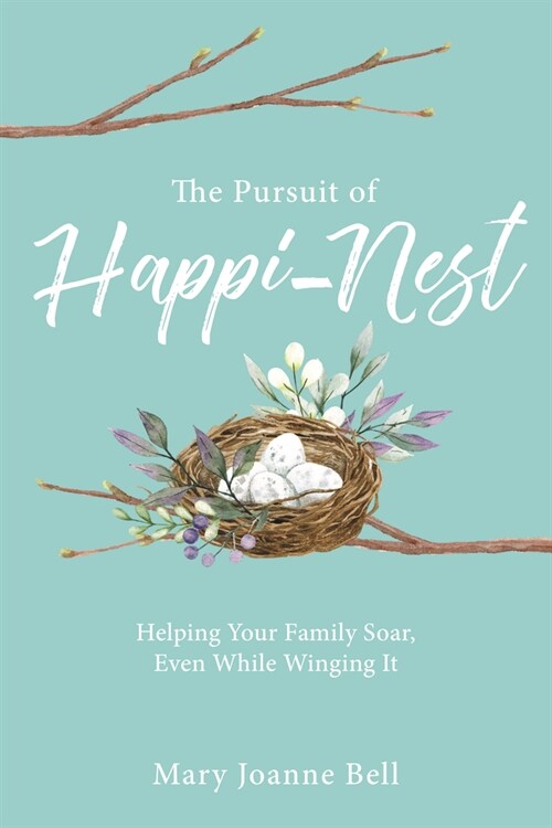 The Pursuit of Happi-Nest (Paperback)