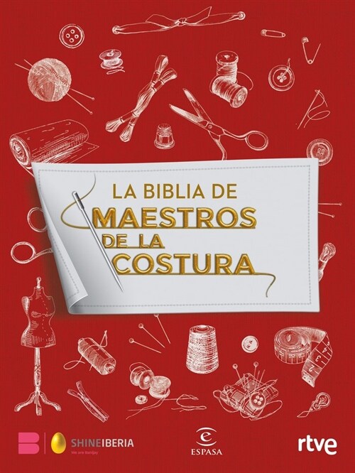 LA BIBLIA DE MAESTROS DE LA COSTURA (Hardcover)