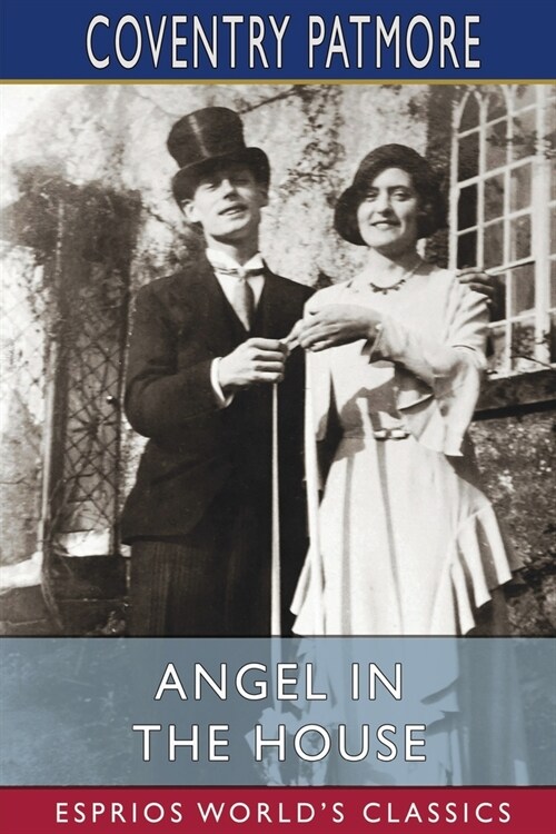 Angel in the House (Esprios Classics) (Paperback)