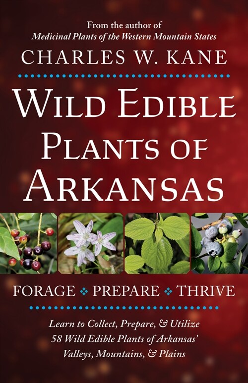 Wild Edible Plants of Arkansas (Paperback)