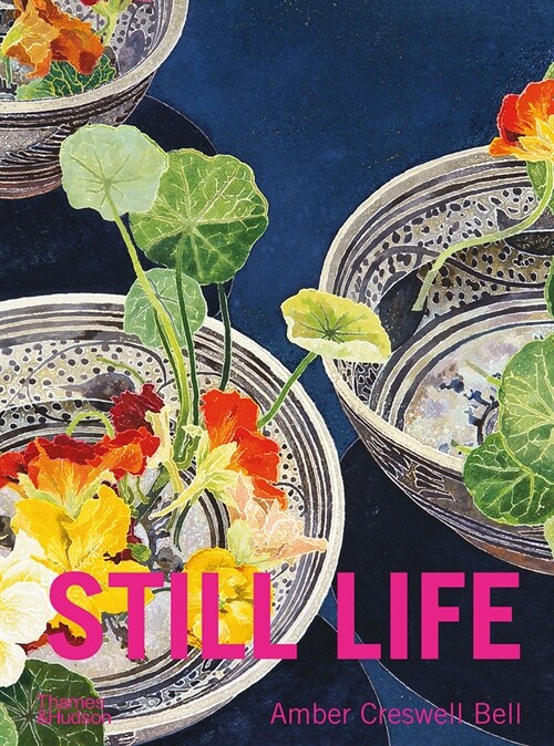 Still Life: Contemporary Painters (Hardcover)