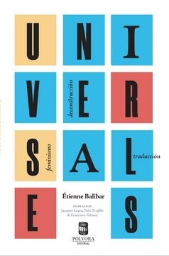 UNIVERSALES. FEMINISMO, DECONSTRUCCION, TRADUCCION (Hardcover)