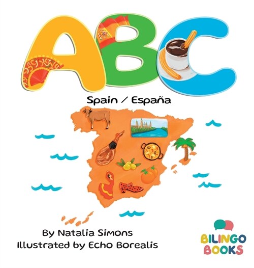 ABC Spain / Espa? (Hardcover)