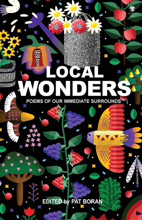 Local Wonders: Poems of our Immediate Surrounds (Paperback)