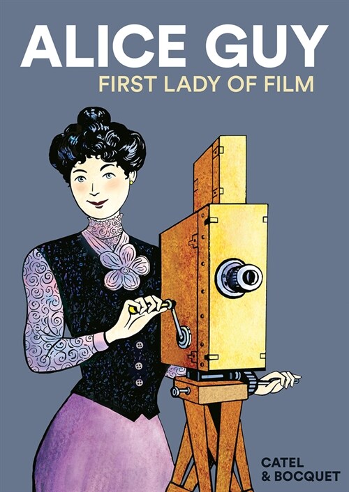 Alice Guy : First Lady of Film (Paperback)