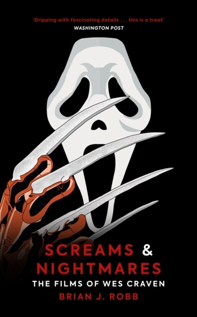 Screams & Nightmares : The Films of Wes Craven (Hardcover)