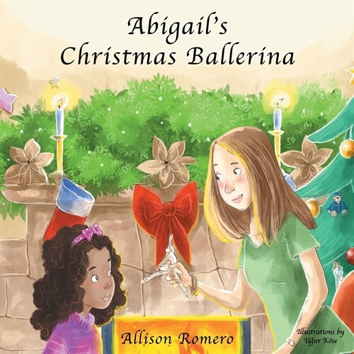 Abigails Christmas Ballerina (Paperback)
