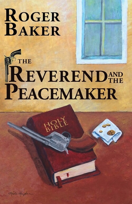 The Reverend and the Peacemaker (Paperback)