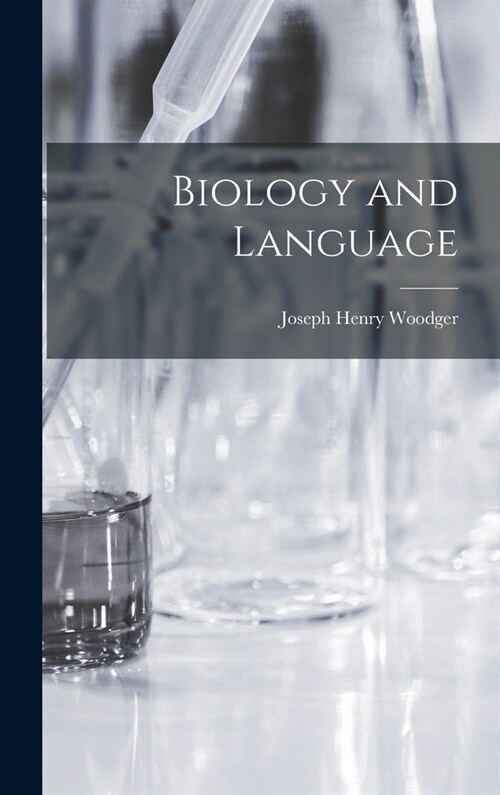 Biology and Language (Hardcover)