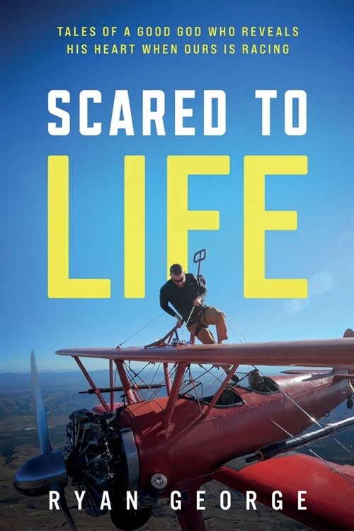 Scared to Life (Paperback)