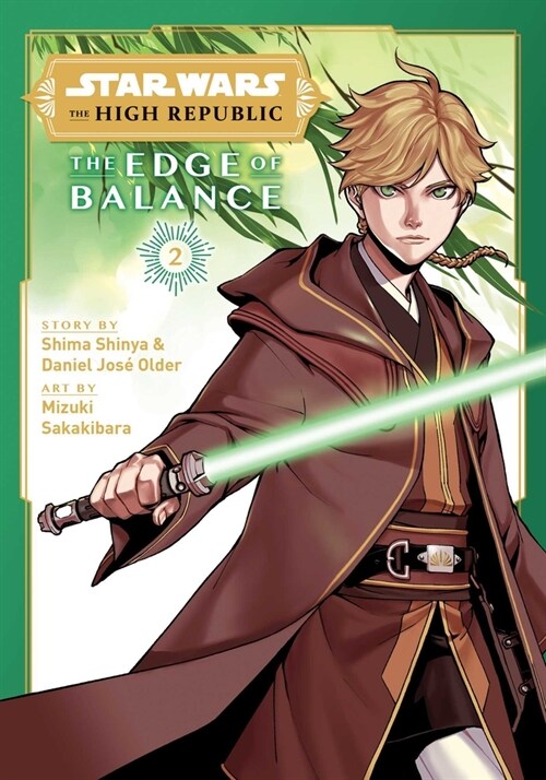 Star Wars: The High Republic: Edge of Balance, Vol. 2 (Paperback)