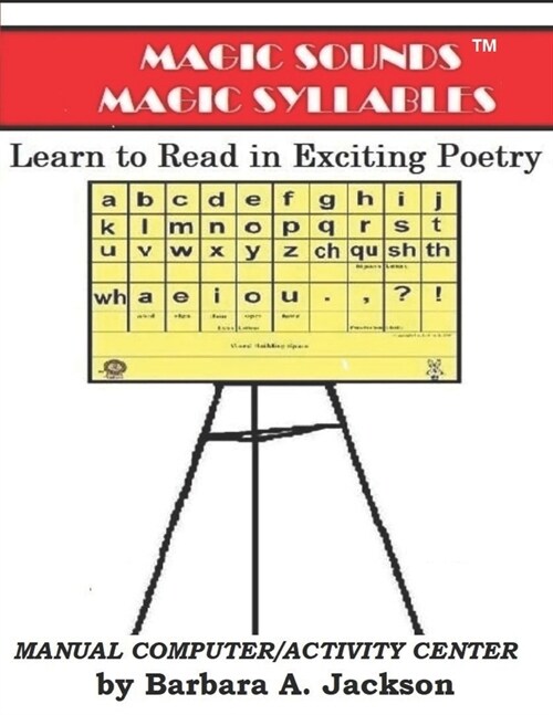 MAGIC SOUNDS Magic Syllables: Learn to Read In Exciting Poetry (Paperback)