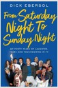 [중고] From Saturday Night to Sunday Night: My Forty Years of Laughter, Tears, and Touchdowns in TV