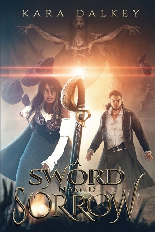 A Sword Named Sorrow (Paperback)