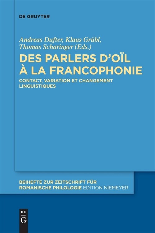 Des parlers do? ?la francophonie (Paperback)