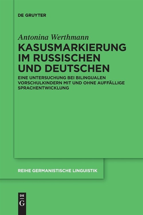 Kasusmarkierung im Russischen und Deutschen (Paperback)
