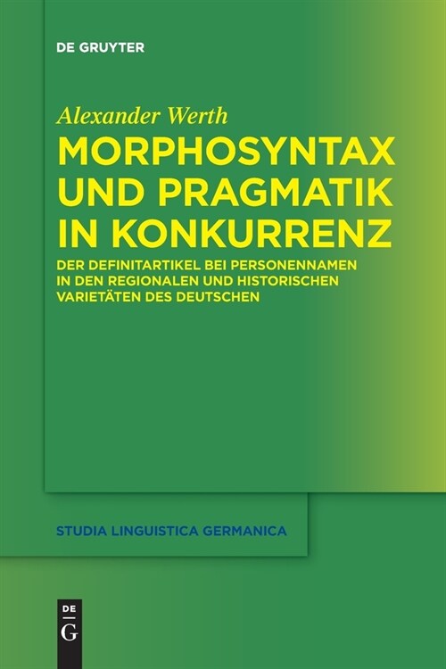 Morphosyntax und Pragmatik in Konkurrenz (Paperback)