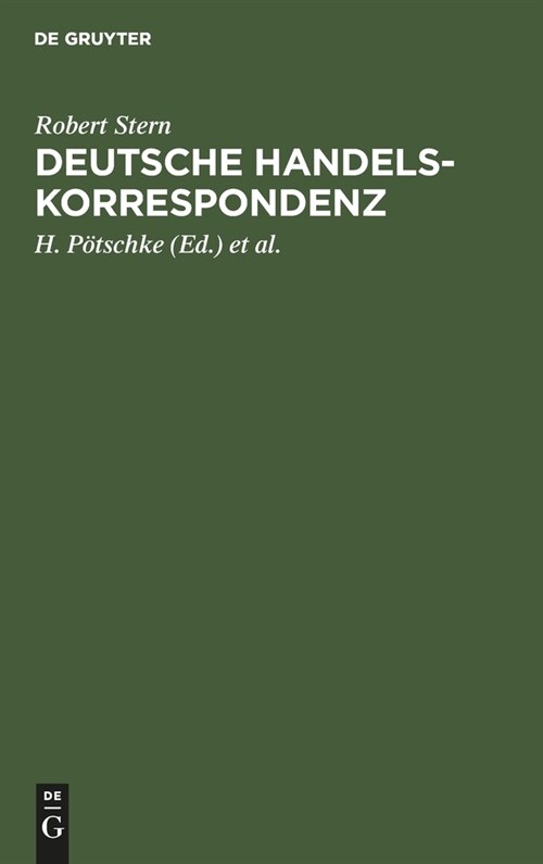 Deutsche Handelskorrespondenz (Hardcover, 2, 2. Aufl., Repri)
