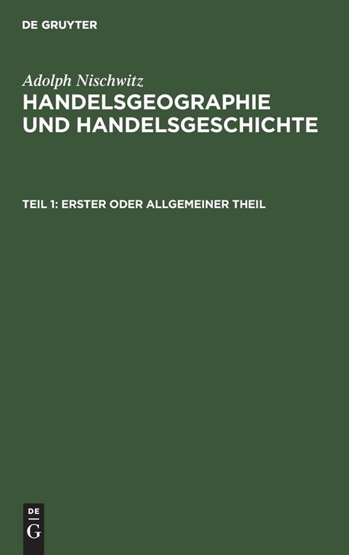 Erster Oder Allgemeiner Theil (Hardcover, 3, 3., Ganz Umgear)