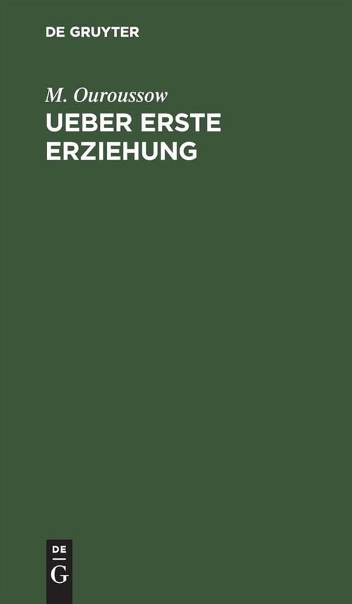 Ueber erste Erziehung (Hardcover, Reprint 2021)