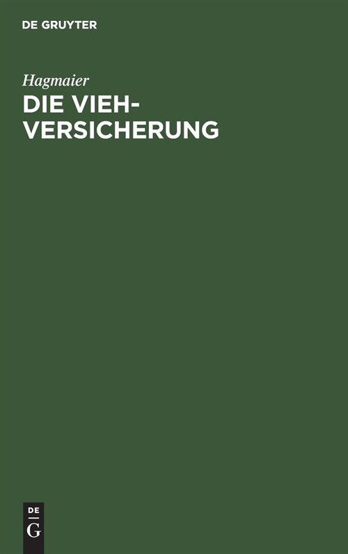 Die Vieh-Versicherung (Hardcover, Reprint 2021)