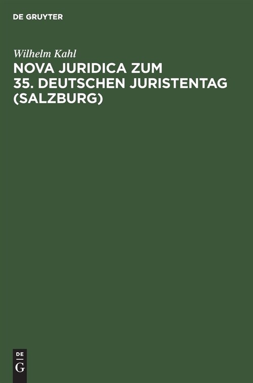 Nova Juridica zum 35. Deutschen Juristentag (Salzburg) (Hardcover, Reprint 2021)