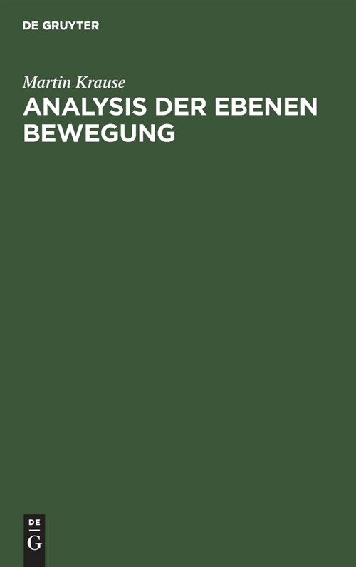 Analysis der Ebenen Bewegung (Hardcover, Reprint 2021)