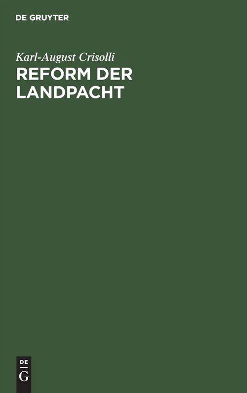 Reform der Landpacht (Hardcover, Reprint 2021)