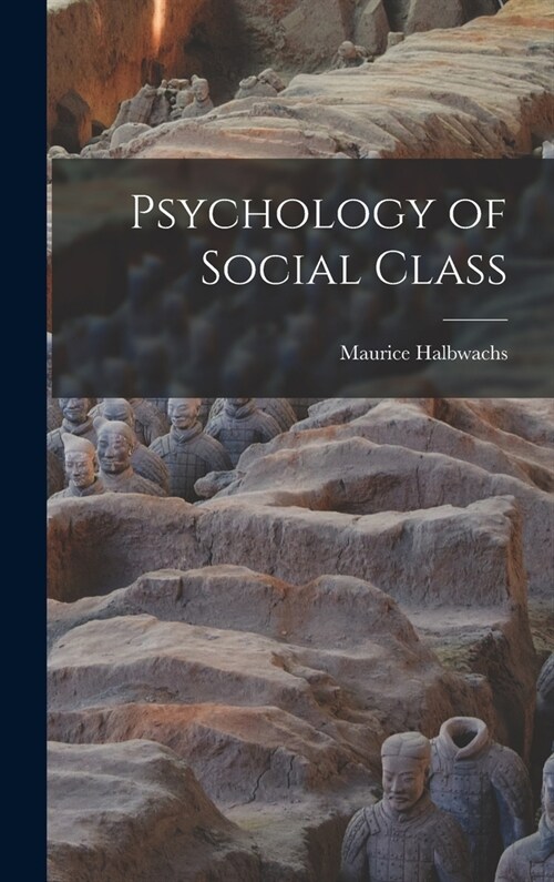 Psychology of Social Class (Hardcover)