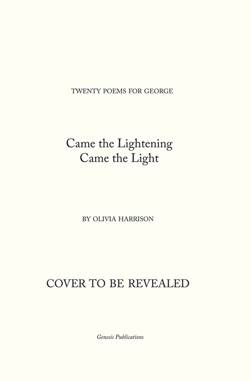 Came the Lightening : Twenty Poems for George (Hardcover)