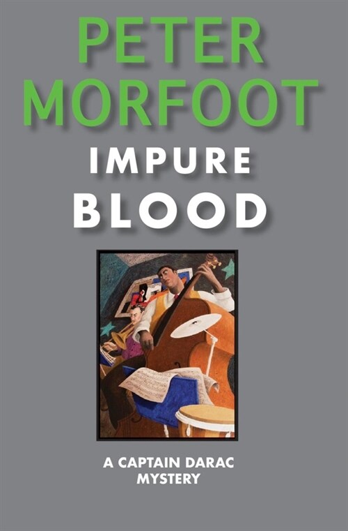 Impure Blood : A Captain Darac Mystery (Paperback, 2 ed)