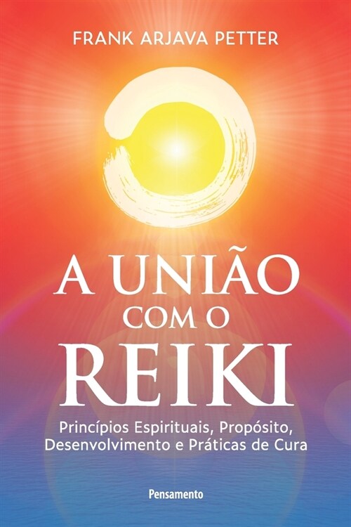 Uni? com o reiki (A) (Paperback)