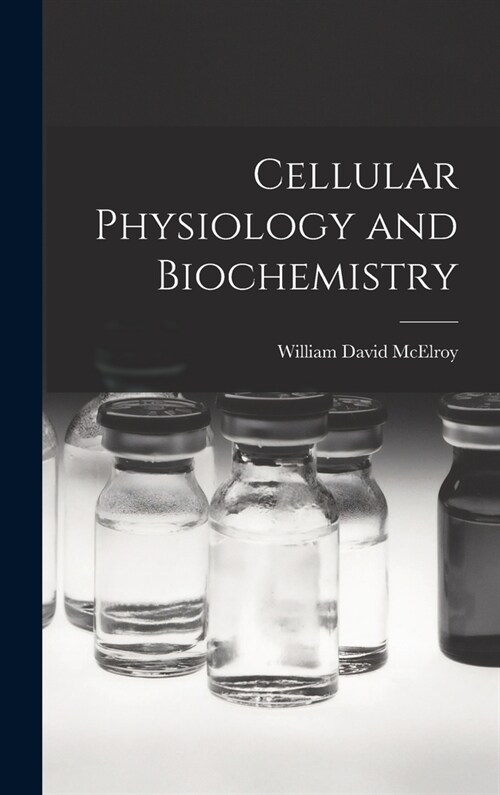 Cellular Physiology and Biochemistry (Hardcover)